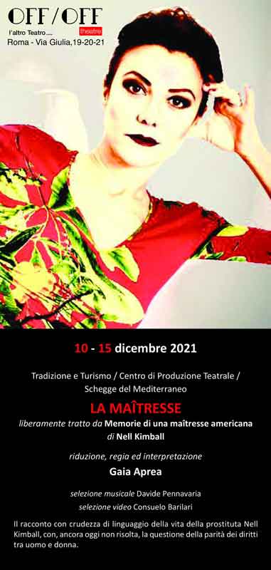 Off/Off Theatre Gaia Aprea in “La Maîtresse”.