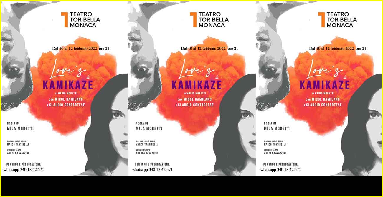 “Love’s Kamikaze” Teatro Tor Bella Monaca.