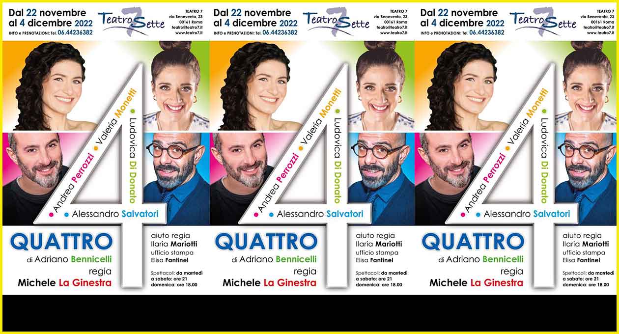 Teatro 7 “Quattro” Di Adriano Bennicelli.
