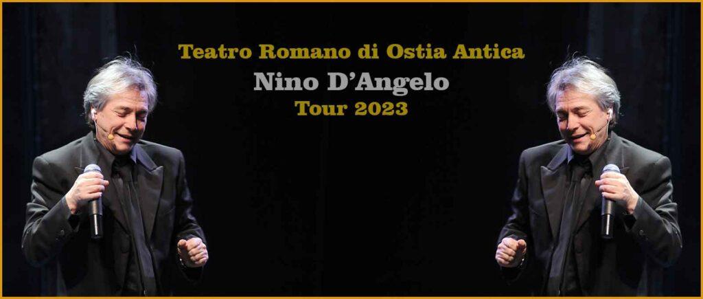 Nino D’Angelo Teatro Romano di Ostia Antica