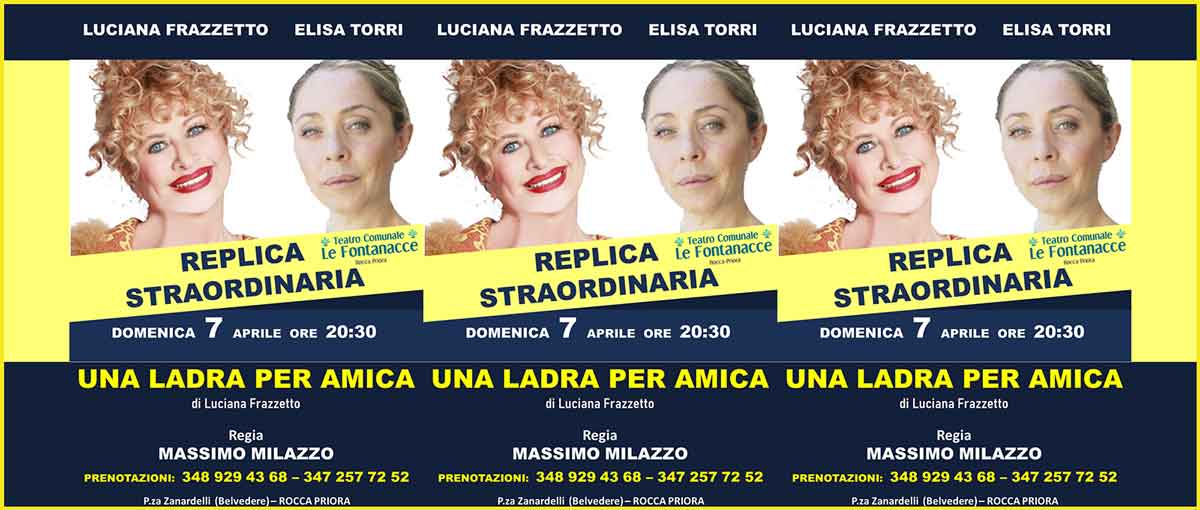 Teatro Le Fontanacce “Una ladra per Amica”
