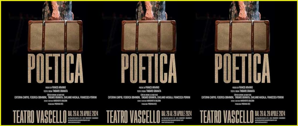 Teatro Vascello “Poetica”.